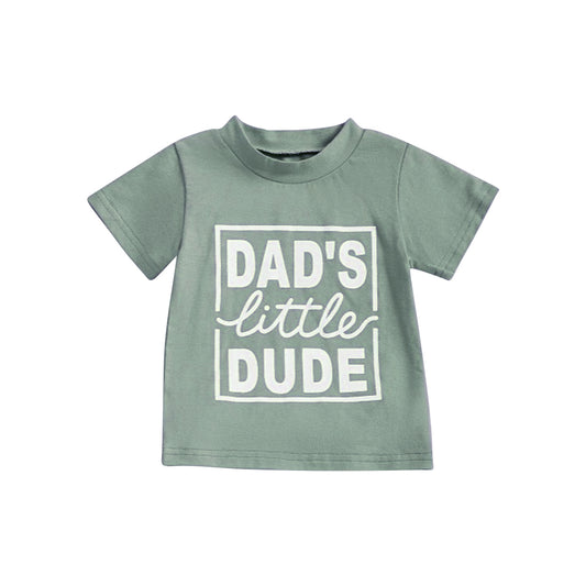 preorder BT1223 Dad's little Dude Green Short Sleeve Top Shirts Boys Boutique Outfits 202503