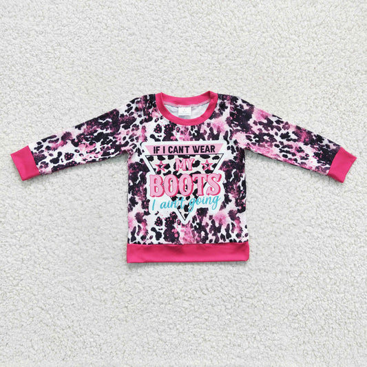 GT0078 Pink If I Can't Wear My Boots Cow Print  Girls Long Sleeve Top